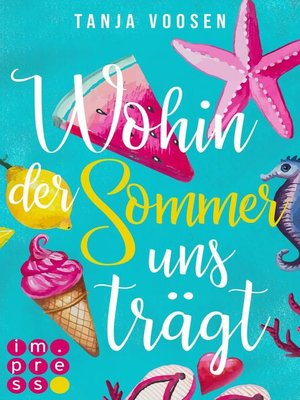 cover image of Wohin der Sommer uns trägt